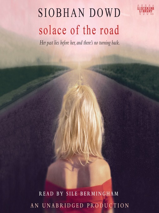 Title details for Solace of the Road by Siobhan Dowd - Available